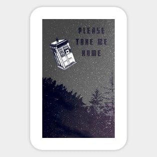 Doctor Who, Please take me home. Sticker